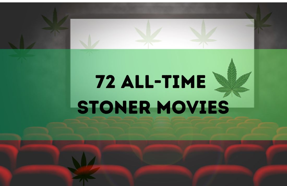72 ALL-TIME  STONER MOVIES.png